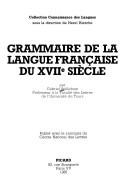 Cover of: Grammaire de la langue française du XVIIe siècle by Gabriel Spillebout