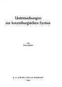 Cover of: Untersuchungen zur luxemburgischen Syntax