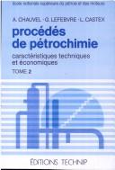 Cover of: Procédés de pétrochimie by Alain Chauvel