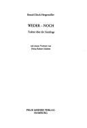 Cover of: Weder--noch by Bernd-Ulrich Hergemöller