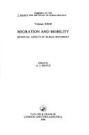 Cover of: Migration and mobility: biosocial aspects of human movement