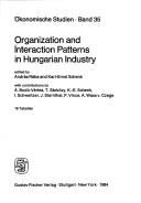 Cover of: Organization and interaction patterns in Hungarian industry