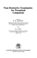 Cover of: Non-destructive examination for pressurised components | International Seminar on 