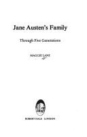 Cover of: Jane Austen's family: through five generations