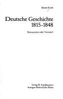 Cover of: Deutsche Geschichte, 1815-1848: Restauration oder Vormarz?