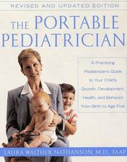 Cover of: The Portable Pediatrician by Laura W. Nathanson, Laura Nathanson