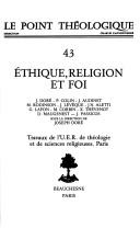 Cover of: Ethique, religion et foi