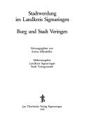 Stadtwerdung im Landkreis Sigmaringen, Burg und Stadt Veringen