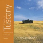 Cover of: Escape to Tuscany, 1st Edition: A Definitive Collection of One-of-a-Kind Travel Experiences (Fodor's Escape to Tuscany)