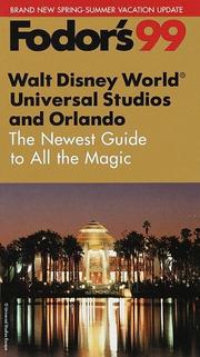 Cover of: Walt Disney World, Universal Studios and Orlando 99 by Fodor's