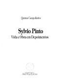 Cover of: Sylvio Pinto, vida e obra em depoimentos