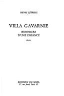 Cover of: Villa Gavarnie: bonheurs d'une enfance : récit