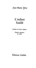 Cover of: L' enfant fusillé