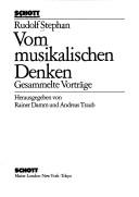 Cover of: Vom musikalischen Denken by Rudolf Stephan