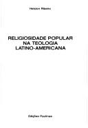 Cover of: Religiosidade popular na teologia latino-americana