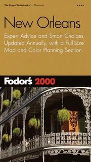 Cover of: Fodor's New Orleans 2000: Expert Advice and Smart Choices, Updated Annually, with a Full-Size Map and Colo r Planning Section (Fodor's New Orleans, 2000)