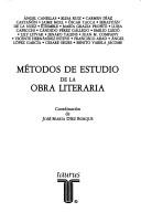 Cover of: Métodos de estudio de la obra literaria