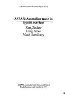 Cover of: ASEAN-Australian trade in tourist services
