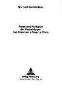 Cover of: Form und Funktion der Verseinlagen bei Abraham a Sancta Clara