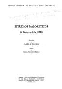 Cover of: Estudios masoréticos: V Congreso de la IOMS : dedicados a Harry M. Orlinsky