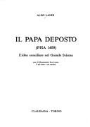 Cover of: Il papa deposto: Pisa 1409 : l'idea conciliare nel Grande Scisma