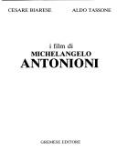 I film di Michelangelo Antonioni by Cesare Biarese