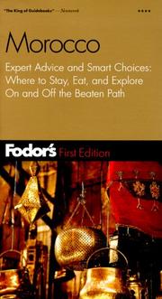 Cover of: Fodor's Morocco, 1st Edition: Expert Advice and Smart Choices: Where to Stay, Eat, and Explore On and Off the Beaten Path (Fodor's Gold Guides)