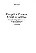 Cover of: Evangelical Covenant Church of America by Dale Weaver, Dale Weaver