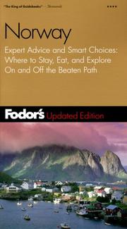 Cover of: Fodor's Norway, 5th Edition: Expert Advice and Smart Choices: Where to Stay, Eat, And Explore On and Off the Beaten Path (Fodor's Gold Guides)