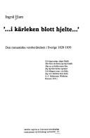 Cover of: "--i kärleken blott hjelte-- " by Ingrid Elam