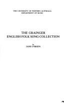 Cover of: The Grainger English folk song collection