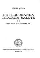 De procuranda Indorum salute by José de Acosta