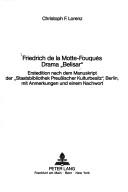 Cover of: Friedrich de la Motte-Fouqués Drama "Belisar". by Friedrich de la Motte-Fouqué