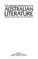 Cover of: The Oxford anthology of Australian literature by edited by Leonie Kramer and Adrian Mitchell.