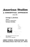 Cover of: American studies by Gordon, Irving L., Gordon, Irving L.