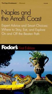 Cover of: Fodor's Naples and the Amalfi Coast, 1st edition: Expert Advice and Smart Choice by Fodor's