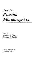 Cover of: Issues in Russian morphosyntax