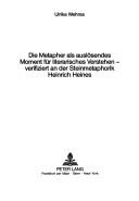 Die Metapher als auslösendes Moment für literarisches Verstehen by Ulrike Wehres