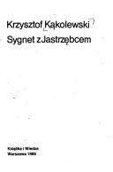 Cover of: Sygnet z Jastrzębcem