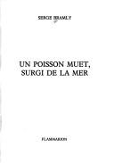 Cover of: poisson muet, surgi de la mer.