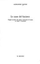 Cover of: Le cause del fascismo: origini storiche del regime reazionario di massa in Italia e Germania