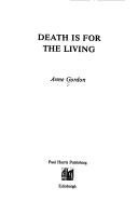 Cover of: Death is for the living