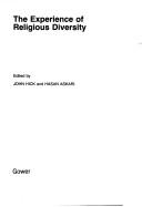 The Experience of religious diversity by John Hick, Hasan Askari