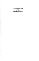 The rise and fall of the Greek Colonels by C. M. Woodhouse