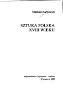 Cover of: Sztuka polska XVIII wieku