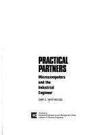 Cover of: Practical partners: microcomputers and the industrial engineer