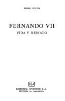 Cover of: Fernando VII by Pedro Voltes Bou