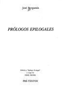 Cover of: Prólogos epilogales by José Bergamín