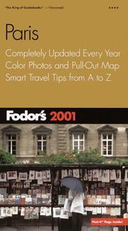 Cover of: Fodor's Paris 2001: Completely Updated Every Year, Color Photos and Pull-Out Map, Smart Travel Tips from A to Z (Fodor's Gold Guides)