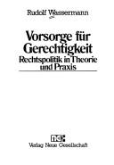 Cover of: Vorsorge für Gerechtigkeit by Wassermann, Rudolf